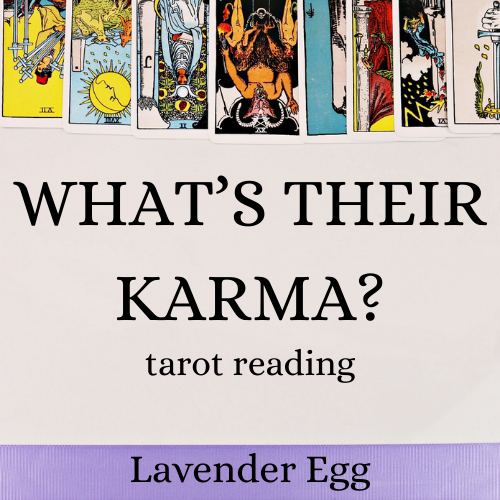 What's Their Karma? Tarot Reading