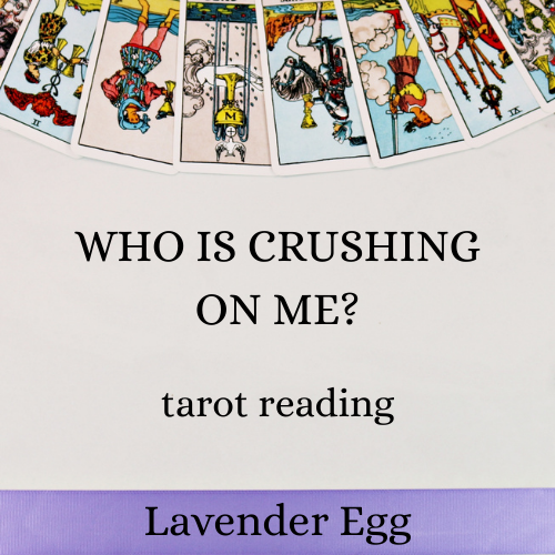 Who Is Crushing On Me? Tarot Reading