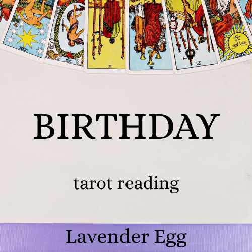 Happy Birthday!-Solar Return-Next Year Of Your Life Tarot Reading