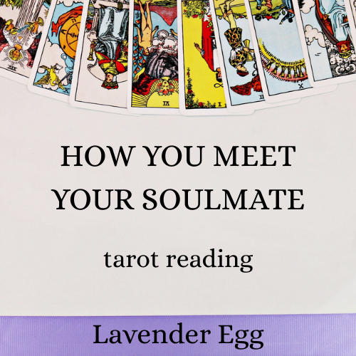 How You Meet Your Soulmate Tarot Reading
