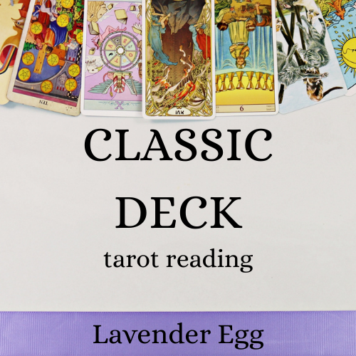Classic / Traditional Deck Tarot Reading