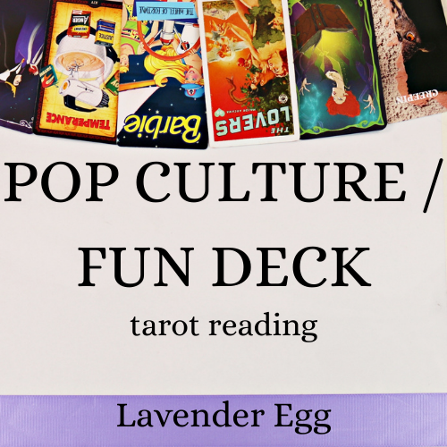 Pop Culture / Fun Deck Reading